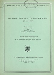 Cover of: The forest situation in the mountain region of Virginia