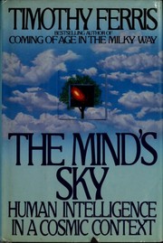 Cover of: The mind's sky: human intelligence in a cosmic context
