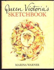 Queen Victoria's sketchbook by Marina Warner