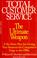 Cover of: Total Customer Service