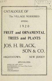 Cover of: Fruit and ornamental trees and plants: catalogue of the Village Nurseries, Spring 1920