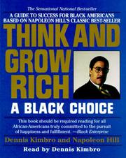 Think and Grow Rich:A Black Choice by Dennis Kimbro, Napoleon Hill