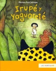 Irupé y Yaguareté by Mariana Ruiz Johnson