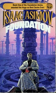 Cover of: Foundation by Isaac Asimov