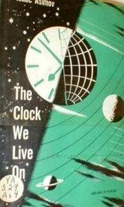 Cover of: The clock we live on