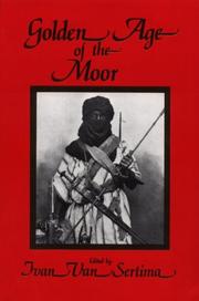 Cover of: The Golden Age of the Moor (Journal of African Civilizations, Vol 11, Fall 1991) by Ivan Van Sertima
