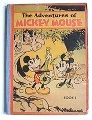 Cover of: The adventures of Mickey Mouse: story and illustrations