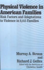 Cover of: Physical Violence in American Families by Murray Straus, Richard J. Gelles