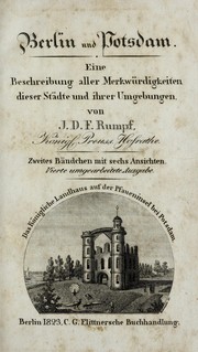 Berlin und Potsdam by Johann Daniel Friedrich Rumpf