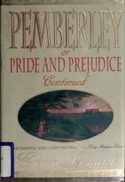 Cover of: Pemberley, or, Pride and prejudice continued