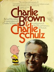 Cover of: Charlie Brown & Charlie Schulz by Lee Mendelson