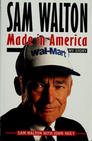 Cover of: Sam Walton, made in America: my story