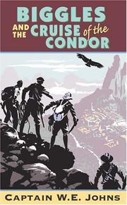 Biggles and the cruise of the Condor