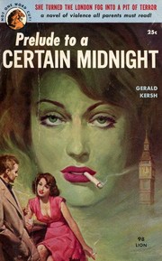 Cover of: Prelude to a certain midnight by Gerald Kersh