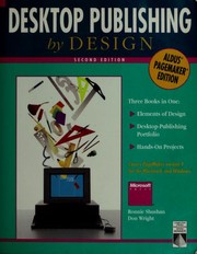 Cover of: Desktop publishing by design: blueprints for page layout using Aldus PageMaker on IBM and Apple Macintosh computers : includes hands-on projects