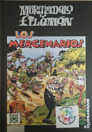 Cover of: Mortadelo y Filemón: Los mercenarios
