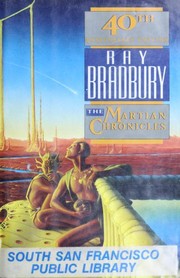Cover of: The Martian Chronicles: the fortieth anniversary edition