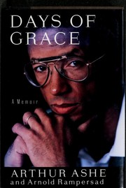 Cover of: Days of grace by Arthur Ashe