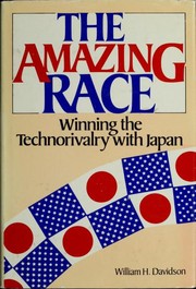 Cover of: The amazing race: winning the technorivalry with Japan