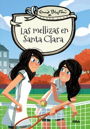 Cover of: Las mellizas en Santa Clara