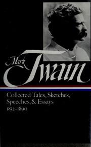 Cover of: Collected tales, sketches, speeches & essays by Mark Twain