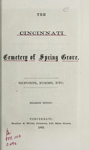 Cover of: The Cincinnati Cemetery of Spring Grove | Spring Grove Cemetery, Cincinnati