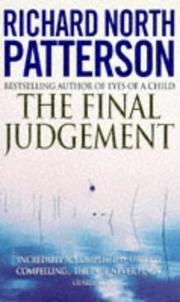 The Final Judgement by Richard North Patterson