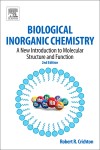 Biological inorganic chemistry by Robert R. Crichton