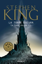 Cover of: La torre oscura VII : la torre oscura. - 1. ed.