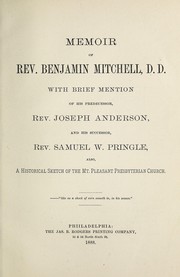 Memoir of Rev. Benjamin Mitchell, D.D. by T. M. McConahey