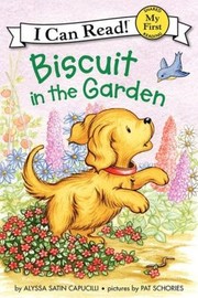 Cover of: Biscuit in the Garden by 
