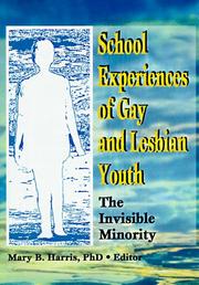 Cover of: School Experiences of Gay and Lesbian Youth: The Invisible Minority