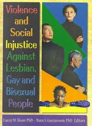 Cover of: Violence and Social Injustice Against Lesbian, Gay, and Bisexual People