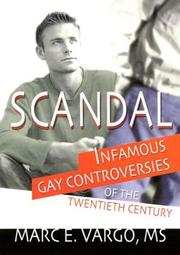 Cover of: Scandal: Infamous Gay Controversies of the Twentieth Century