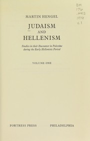 Cover of: Judaism and Hellenism by Martin Hengel