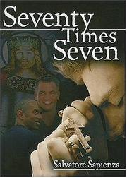 Cover of: Seventy times seven by Salvatore Sapienza