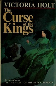 Cover of: The curse of the kings by Eleanor Alice Burford Hibbert