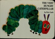 Cover of: The very hungry caterpillar by Eric Carle