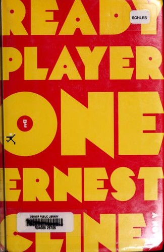 Ready Player One by Ernest Cline