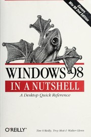 Cover of: Windows 98 in a Nutshell by Tim O'Reilly