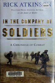 Cover of: In the company of soldiers: a chronicle of combat in Iraq