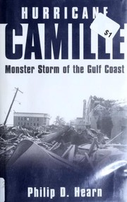 Cover of: Hurricane Camille: monster storm of the Gulf Coast