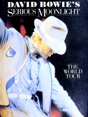 Cover of: David Bowie's Serious moonlight: the world tour