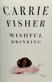 Cover of: Wishful drinking