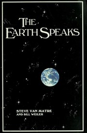 Cover of: The Earth speaks: an acclimatization journal