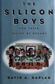 Cover of: The silicon boys and their valley of dreams