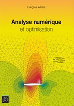 Cover of: Analyse numérique et optimisation: Une introduction à la modélisation mathématique et à la simulation numérique