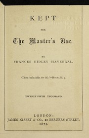 Cover of: Kept for the Master's use