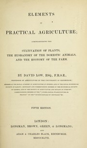 Cover of: Elements of practical agriculture by Low, David