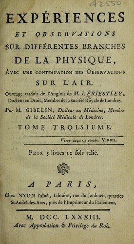 Expériences et observations sur différentes branches de la physique